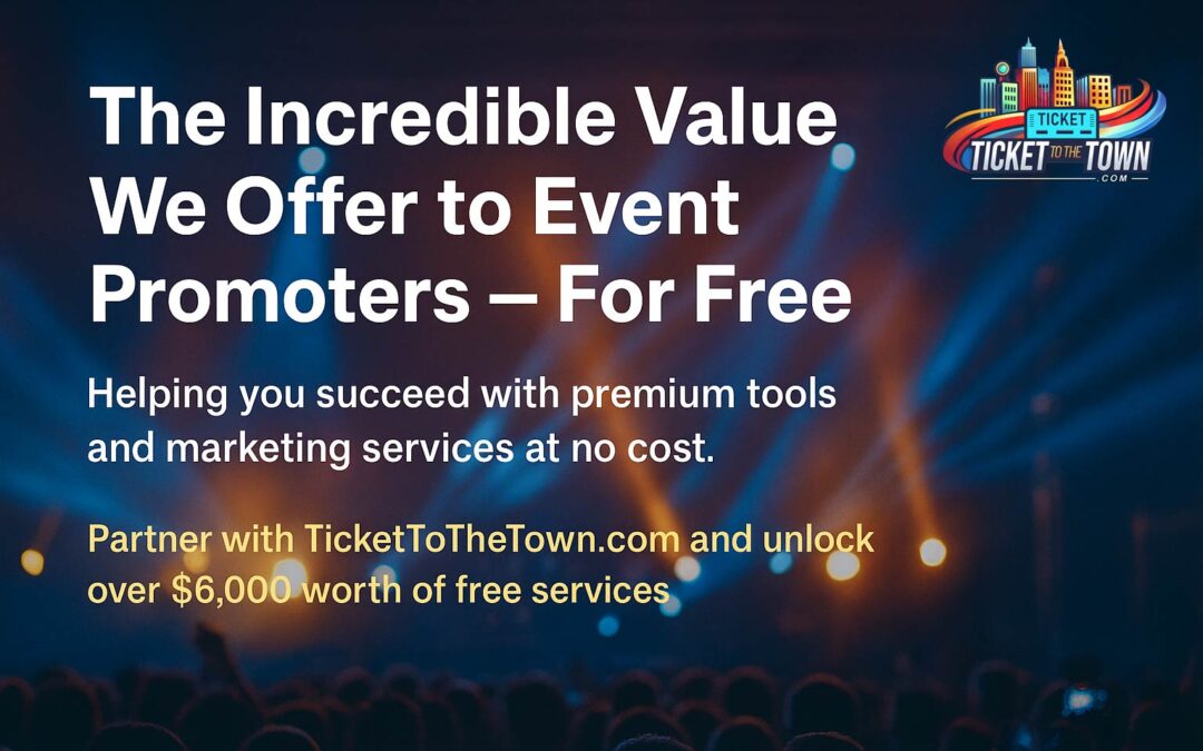 The Value We Offer to Event Promoters
