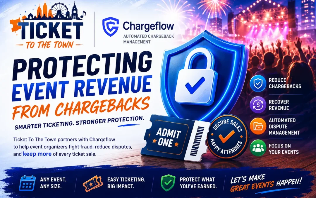 How Ticket To The Town Helps Protect Event Revenue with Chargeflow